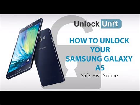 how to unlock samsung a5|Unlock Samsung Galaxy A5 with Forgotten Password or Pattern Lock.